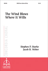 The Wind Blows Where It Wills SATB choral sheet music cover